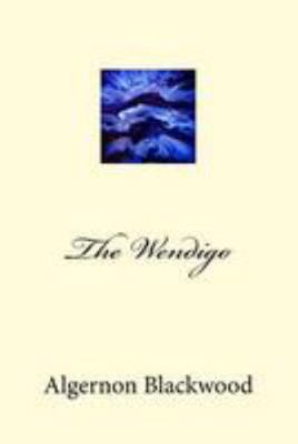 The Wendigo 1983602744 Book Cover