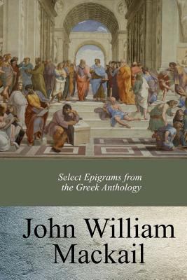 Select Epigrams from the Greek Anthology 1547246243 Book Cover