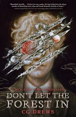 Don't Let the Forest In 1250895650 Book Cover