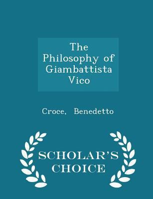 The Philosophy of Giambattista Vico - Scholar's... 1296322610 Book Cover