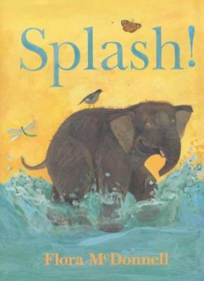 Splash! 0744577330 Book Cover