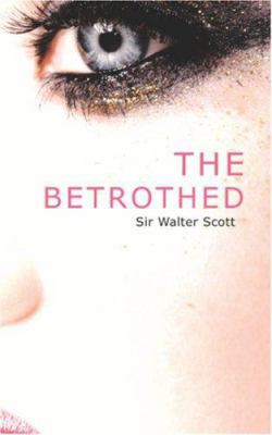 The Betrothed 1426449399 Book Cover