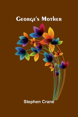 George's Mother 9374124335 Book Cover