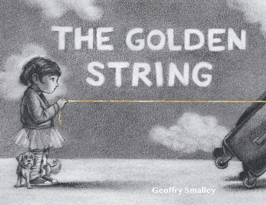 The Golden String 193716537X Book Cover