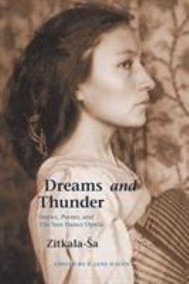 Dreams and Thunder: Stories, Poems, and the Sun... 0803299192 Book Cover