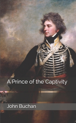 A Prince of the Captivity 1673532012 Book Cover