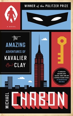 The Amazing Adventures of Kavalier & Clay 0812983580 Book Cover