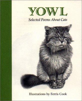 Yowl: Selected Poems About Cats 0821227173 Book Cover