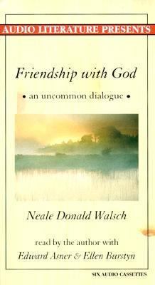 Friendship with God: An Uncommon Dialogue 1574533320 Book Cover