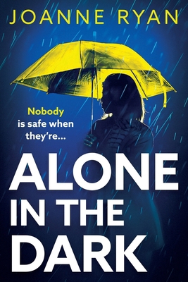 Alone in the Dark [Large Print] 1835337317 Book Cover