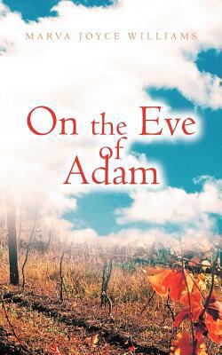 On the Eve of Adam 1467026018 Book Cover