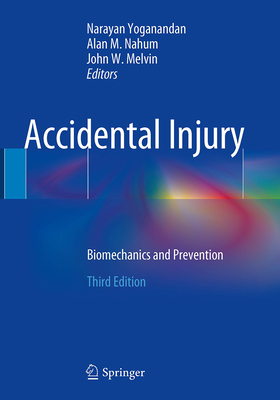 Accidental Injury: Biomechanics and Prevention 149393693X Book Cover