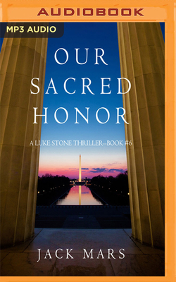 Our Sacred Honor 1721341072 Book Cover