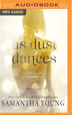 As Dust Dances: A Play on Novel 1978671903 Book Cover