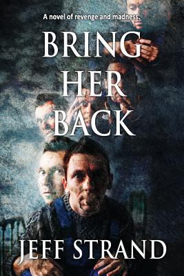 Bring Her Back 1719382433 Book Cover