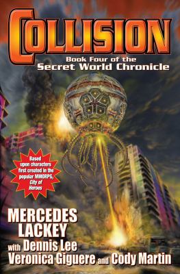 Collision, 4: Book Four in the Secret World Chr... 147673691X Book Cover