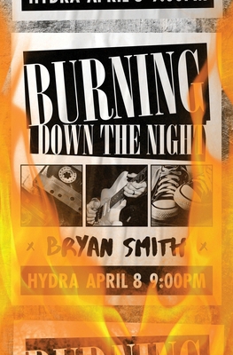Burning Down the Night 1957504021 Book Cover