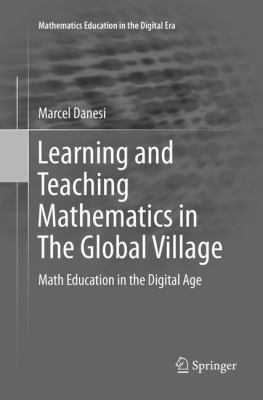 Learning and Teaching Mathematics in the Global... 3319812416 Book Cover