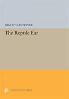 The Reptile Ear 0691601240 Book Cover