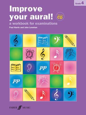 Improve Your Aural! Grade 4: A Workbook for Exa... 0571524583 Book Cover