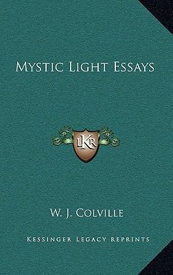 Mystic Light Essays 1163403032 Book Cover
