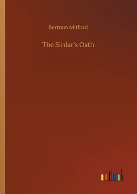 The Sirdar's Oath 3752415355 Book Cover