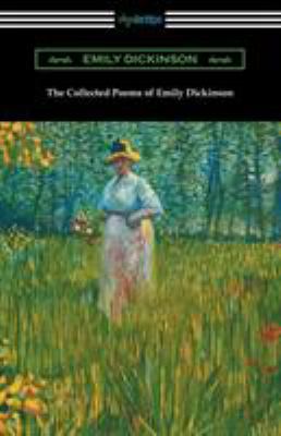 The Collected Poems of Emily Dickinson 1420953761 Book Cover