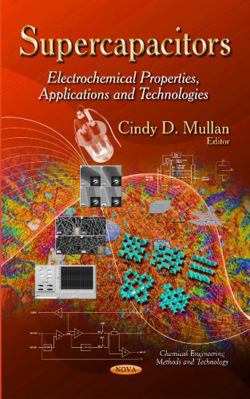 Supercapacitors: Electrochemical Properties, Ap... 1633210197 Book Cover
