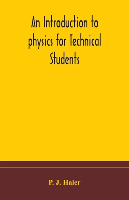 An Introduction To Physics For Technical Students 9354174183 Book Cover