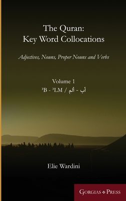 The Quran: Adjectives, Nouns, Proper Nouns and ... [Arabic] 1463242972 Book Cover