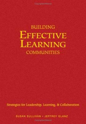 Building Effective Learning Communities: Strate... 0761939822 Book Cover