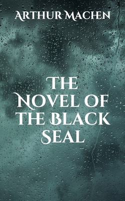 The Novel of the Black Seal B08VCYF96T Book Cover