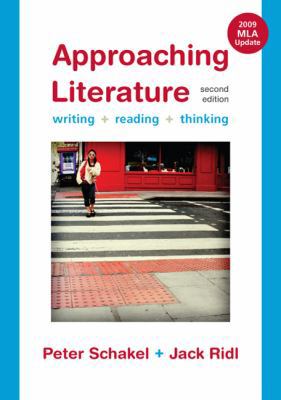 Approaching Literature: Writing + Reading + Thi... 0312543972 Book Cover