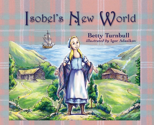 Isobel's New World 1611530164 Book Cover