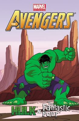 Marvel Universe Avengers: Hulk & Fantastic Four 0785165592 Book Cover