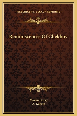 Reminiscences Of Chekhov 1169212689 Book Cover
