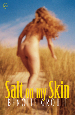 Salt on My Skin 1642860093 Book Cover