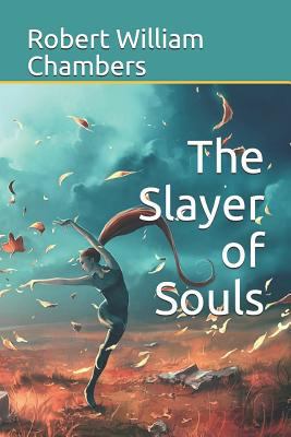 The Slayer of Souls 1790799031 Book Cover