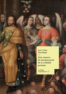 Siete ensayos de interpretación de la realidad ... [Spanish] 8490071667 Book Cover