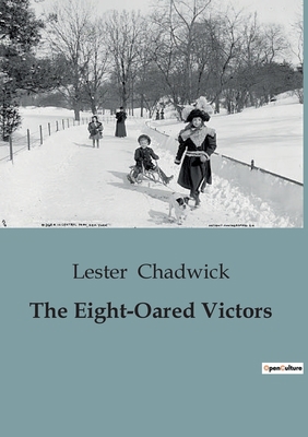 The Eight-Oared Victors B0CJ8GRT42 Book Cover