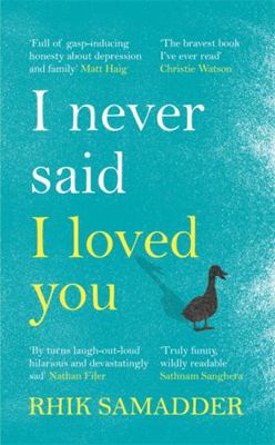 I Never Said I Loved You 1472250699 Book Cover