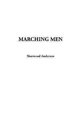 Marching Men 1404381899 Book Cover
