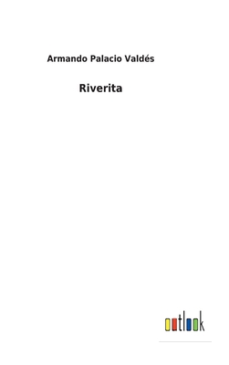 Riverita [Spanish] 3752499559 Book Cover