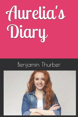 Aurelia's Diary            Book Cover