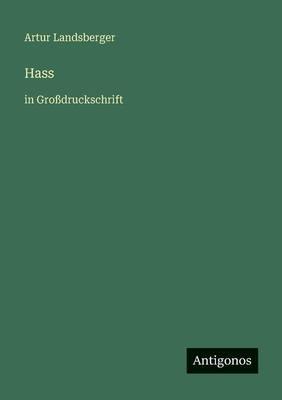 Hass: in Großdruckschrift [German] 3566028754 Book Cover