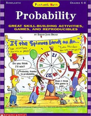 Funtastic Math! Probability (Grades 4-8) 0590373676 Book Cover