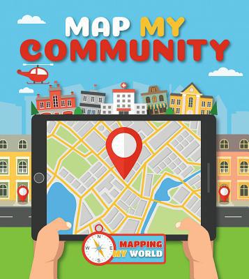 Map My Community 0778750019 Book Cover