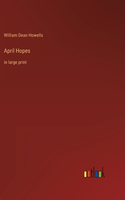 April Hopes: in large print 3368326856 Book Cover