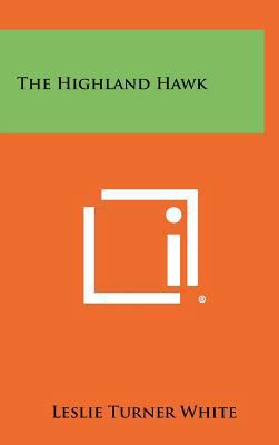 The Highland Hawk 1258272881 Book Cover