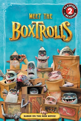 The Boxtrolls: Meet the Boxtrolls: Level 2 (Pas... 0316332666 Book Cover